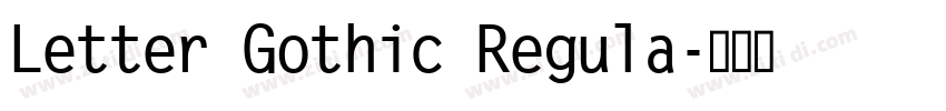 Letter Gothic Regula字体转换